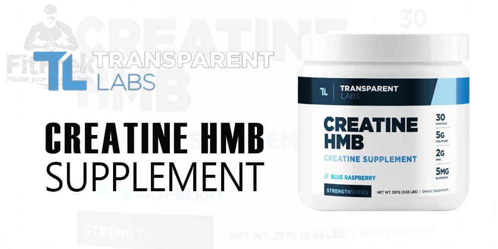 Transparent Labs Creatine HMB: The Best Muscle and Strength Builder?