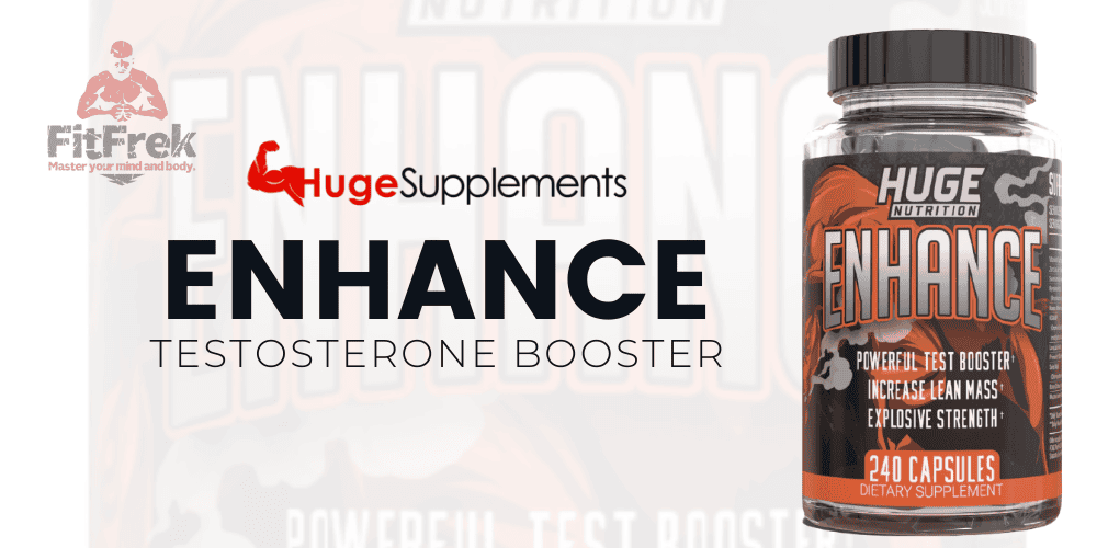Huge Nutrition Enhance Review: Over 9+ Potent Natural Anabolics In This Testosterone Booster